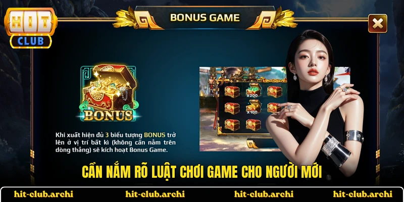 Cần nắm rõ luật chơi game cho người mới